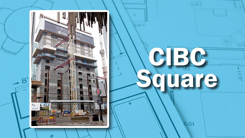 PHOTO: CIBC Square Rises