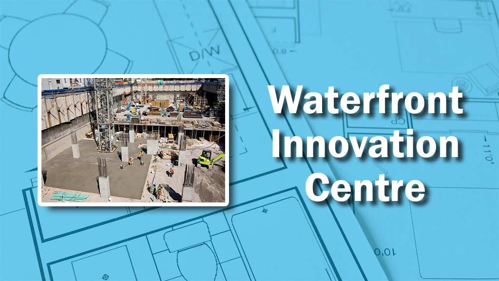 PHOTO: Waterfront Innovation Centre