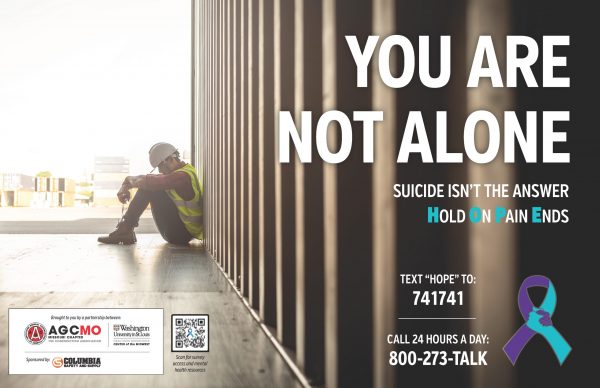 The Associated General Contractors of America – Missouri and partners have produced posters and other information handouts to support their suicide prevention program.