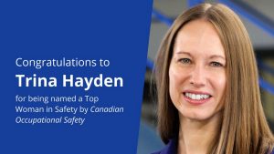 Hayden named one of top women in safety in Canada
