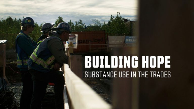 A YouTube video called Building Hope: Substance Abuse in the Trades has been created and funded by Health Canada, the Community Action Initiative in B.C., the City of White Rock and Sources Community Resource Centres. It features several tradespeople telling their stories of addiction and how they have persevered.