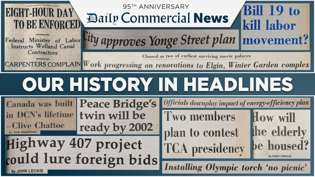 A collection of headlines from select issues of the Daily Commercial News throughout its 95 years.