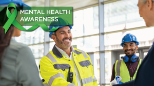 Construction can be kind: Recognizing Mental Health Week
