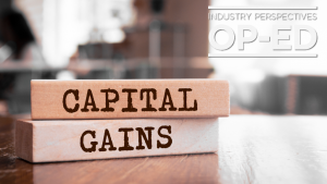 Industry Perspectives Op-Ed: The capital gains inclusion rate deserves its day in Parliament