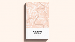 Hot off the press: Winnipeg Places and Spaces architecture guidebook