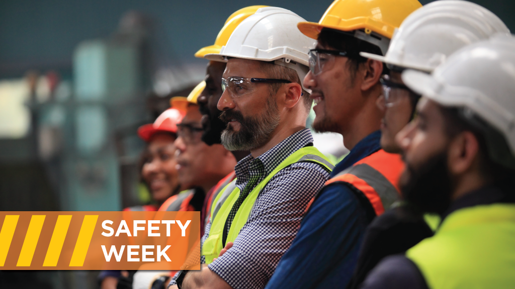 Safety Week 2025: Plan. Own. Commit.