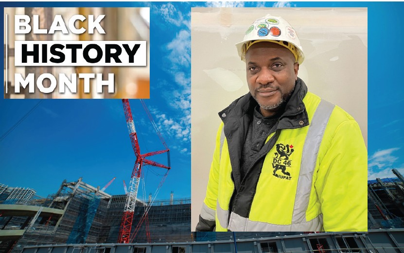 Black History Month: IUPAT DC 46 to honour the past, present and build for the future