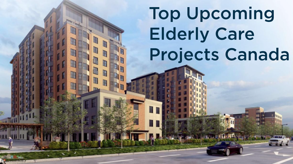 Top 10 Pre-Bid Elderly Care/Assisted Living Projects in Canada – April 2026