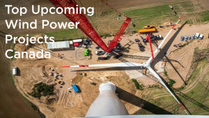 Top 10 Pre-Bid Wind Power Projects in Canada – April 2026