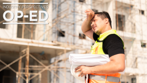 Industry Perspectives Op-Ed: Why are preventable summer injuries still common in construction sites?