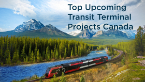 Top 10 Pre-Bid Transit Terminal Projects in Canada – June 2026
