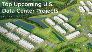 Top 10 Data Center Projects in the U.S. – July 2026