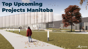 Top 10 Pre-Bid Projects in Manitoba – September 2026